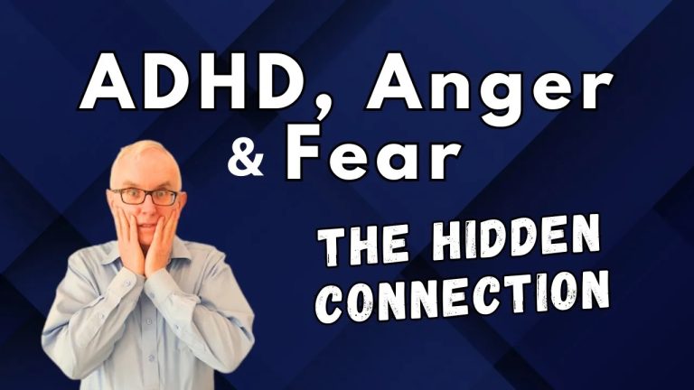 Anger, Fear and ADD