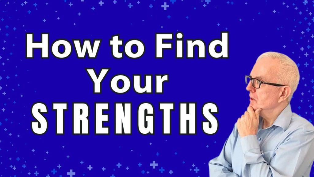 Do I Have Strengths