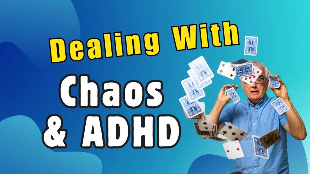 ADHD Chaos